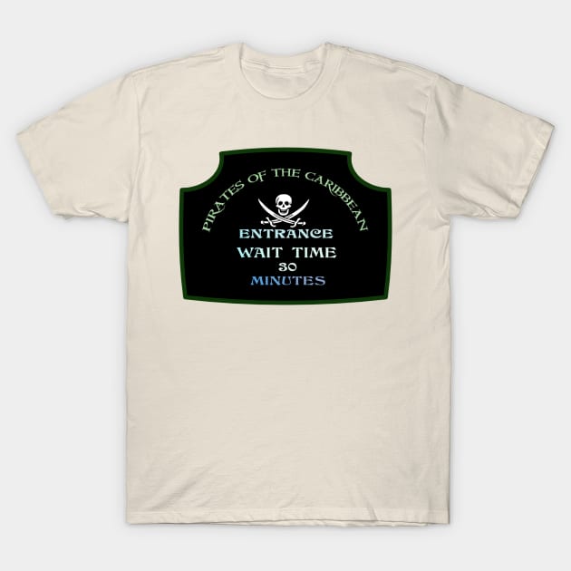 Classic Queue Wait Sign - POTC T-Shirt by Bt519